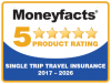Moneyfacts 5 star product rating for single trip travel insurance between 2017 and 2026.