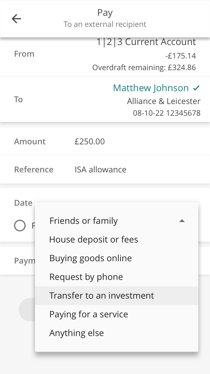 We’ll ask you to choose the reason for your payment, so that we can ask you to take a moment to think about fraud, if necessary.