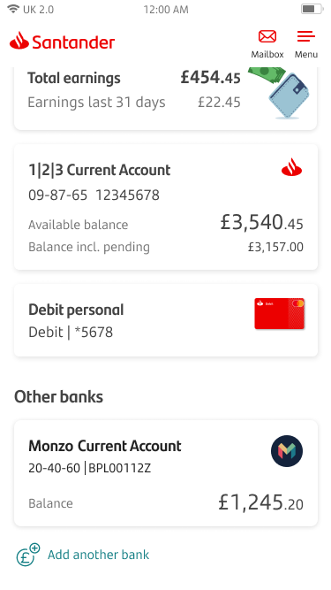Open Banking Screen 11 UPDATED2.png Home page screen showing current and saving accounts with the option to add another bank.